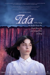 Ida Who Sang So Badly Even the Dead Rose Up and Joined Her in Song