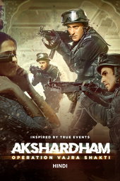 Akshardham: Operation Vajra Shakti