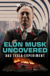 Elon Musk Unveiled: The Tesla Experiment