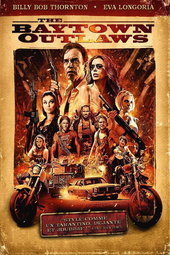 The Baytown Outlaws - Les Hors-la-Loi