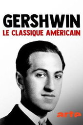Gershwin, le classique américain