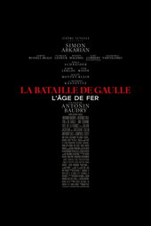 La Bataille de Gaulle : L’âge de fer