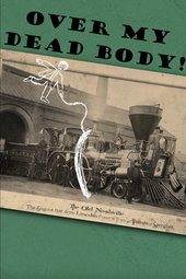 Over My Dead Body!