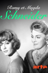 Romy et Magda Schneider : Mère, fille, rivales ?