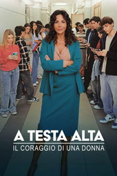 A testa alta - Il coraggio di una donna