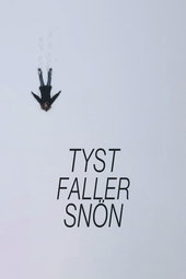 The Silence of Snow