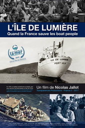 L'île de lumière. Quand la France sauve les Boat People