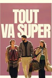 Tout va super