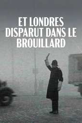 Et Londres disparut dans le brouillard