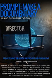 Prompt: Make a Documentary