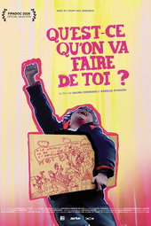 Qu'est-ce qu'on va faire de toi ?