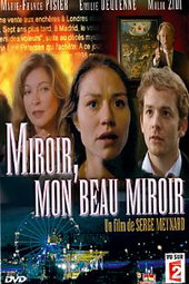 Miroir, mon beau miroir