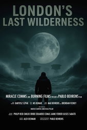 London's Last Wilderness