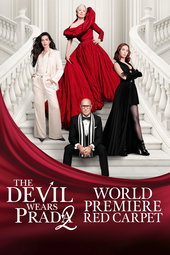 The Devil Wears Prada 2 Red Carpet World Premiere