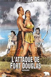 L'attaque De Fort Douglas