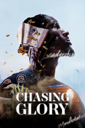 Chasing Glory
