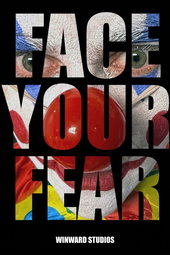 Face Your Fear