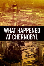 What Happened at Chernobyl