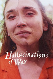 Hallucinations of War