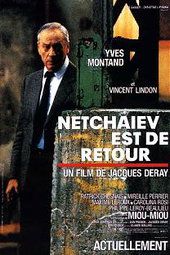 Netchaïev est de retour