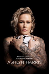 Gamechangers: The Ashlyn Harris Story