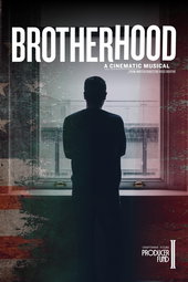 Brotherhood: A Cinematic Musical