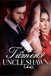 Taming Uncle Shawn