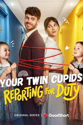 Your Twin Cupids Reporting for Duty