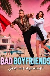 Bad Boyfriends - Jetzt wird abgerechnet