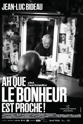 Ah que le bonheur est proche !
