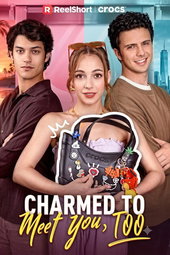 Charmed To Meet You, Too