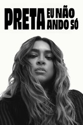 Preta - Eu Não Ando Só
