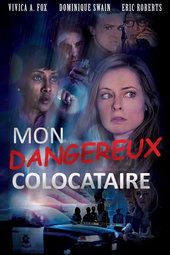 Mon dangereux colocataire