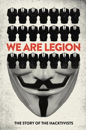 We Are Legion: The Story of the Hacktivists