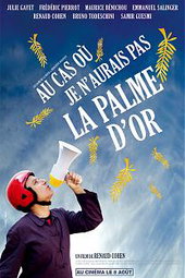 Au cas ou je n'aurais pas la palme d'or