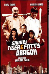 Skinny tiger and Fatty Dragon