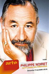 Philippe Noiret, Gentleman saltimbanque