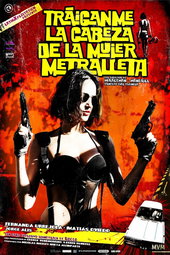 Bring Me the Head of the Machine Gun Woman