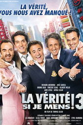 La Vérité si je Mens ! 3