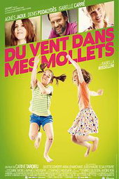 Du vent dans mes mollets