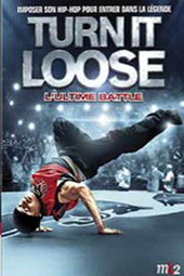 Turn It Loose - L'ultime battle