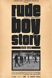 Rude Boy Story