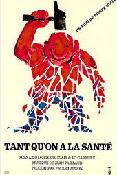 Tant Qu'on a la Santé