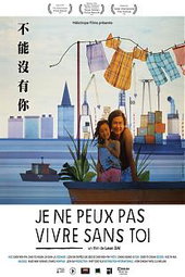 Je ne peux pas vivre sans toi