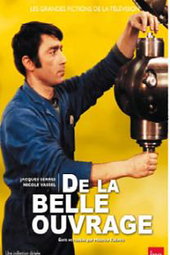 De la belle ouvrage