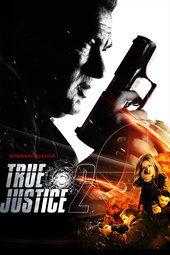True Justice 2: One Shot, One Life