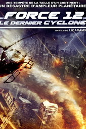 Force 12 : le dernier cyclone