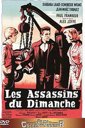 Les Assassins Du Dimanche