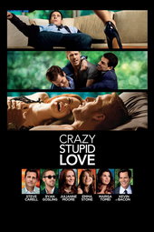Crazy, Stupid, Love.