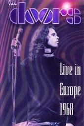 The Doors : Live in Europe
